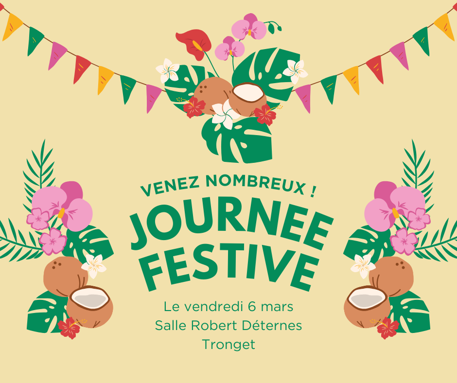 Journée festive de la RS du Pays du Montet le vendredi 6 mars